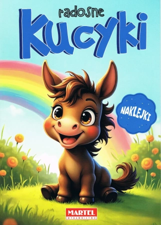 Kolorowanka z naklejkami Radosne kucyki