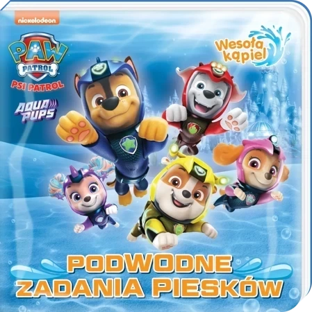 Podwodne zadania piesków. Psi Patrol. Wesoła kąpiel