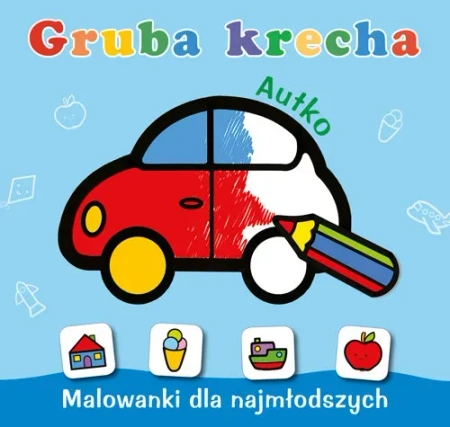 Gruba krecha. Autko (dodruk 2020)