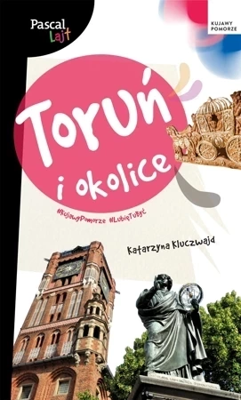 Toruń i okolice. Pascal Lajt