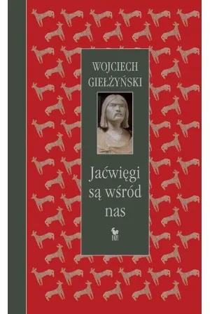 Jaćwięgi są wśród nas