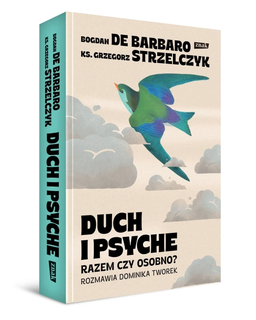Duch i psyche. Razem czy osobno?