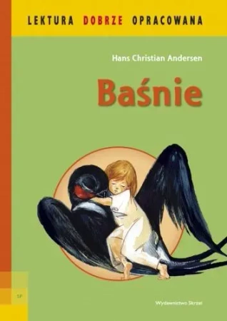 Baśnie Andersena. Lektura dobrze opracowana