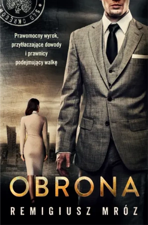 Obrona. Seria z Joanną Chyłką. Tom 18