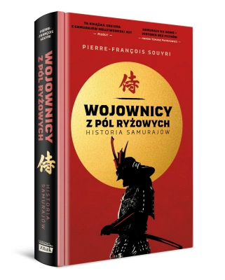 Wojownicy z pól ryżowych. Historia samurajów