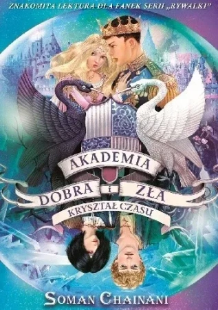 Akademia Dobra i Zła Tom 5 Kryształ czasu