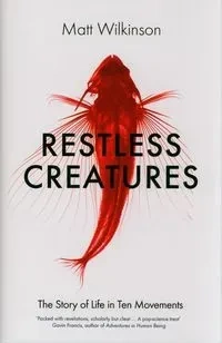 Restless Creatures