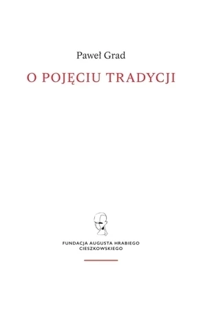 O pojęciu tradycji