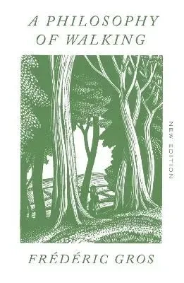 A philosophy of walking wer. angielska
