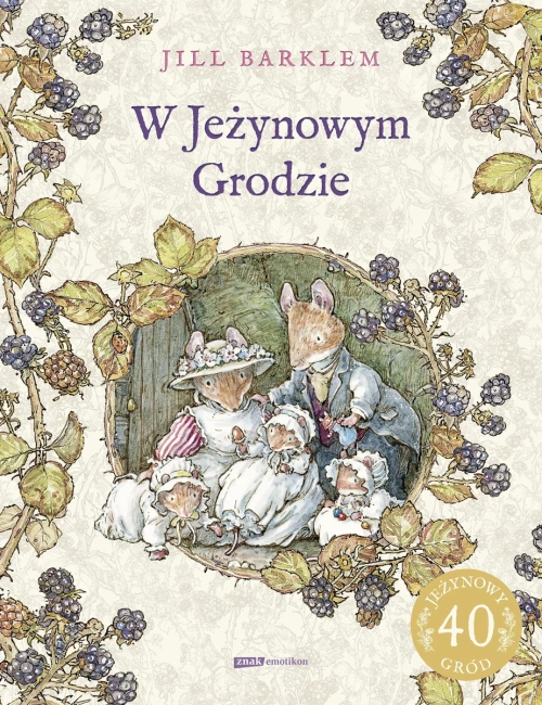 W Jeżynowym Grodzie (wyd. 2022)