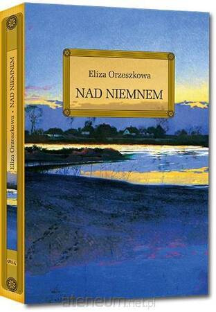 Nad Niemnem. lektura z opracowaniem