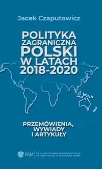 Polityka zagraniczna Polski w latach 2018-2020