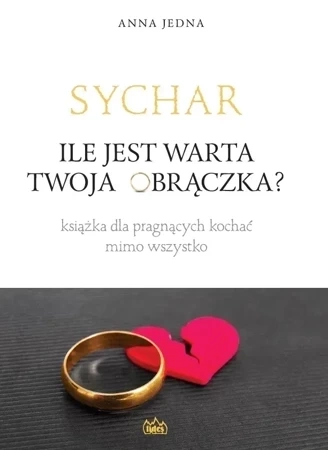Sychar. Ile jest warta Twoja obrączka?
