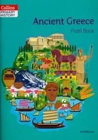 Collins Primary History - Ancient Greece Pupil Book
