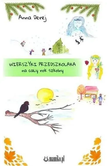 Wierszyki przedszkolaka na cały rok szkolny