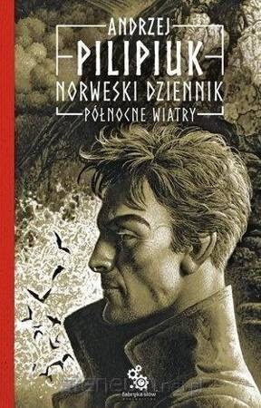 Północne wiatry norweski dziennik Tom 3