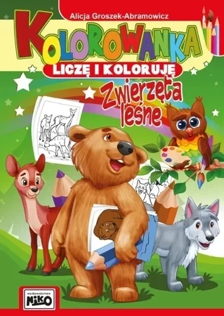Zwierzęta leśne kolorowanka liczę i koloruję