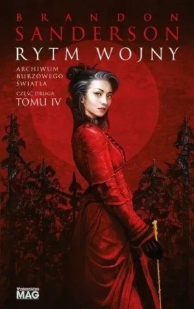 Rytm wojny. Część 2 Archiwum Burzowego Światła. Tom 4