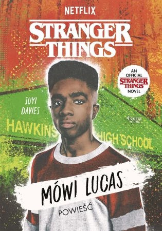 Stranger Things. Mówi Lucas