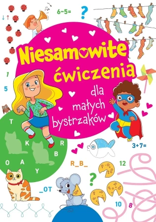 Niesamowite ćwiczenia dla małych bystrzaków. Różowa