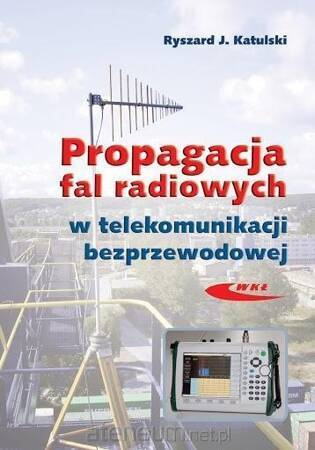 Propagacja fal radiowych w telekomunikacji...