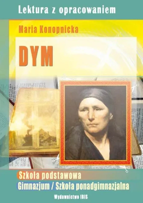 Dym. Lektura z opracowaniem