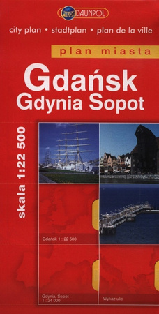 Gdańsk, Gdynia, Sopot. Plan Miasta W Skali 1: 22 500