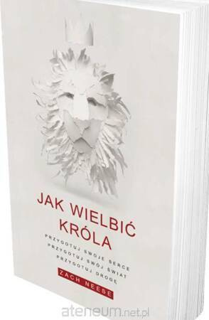 Jak wielbić króla
