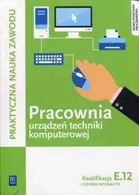 Pracownia urządzeń techniki komp. kwal. E.12