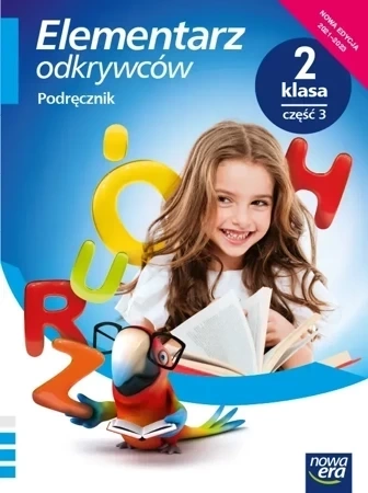 Elementarz odkrywców klasa 2 część 3 Podręcznik zintegrowany EDYCJA 2021-2023