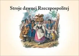 Stroje dawnej Rzeczpospolitej