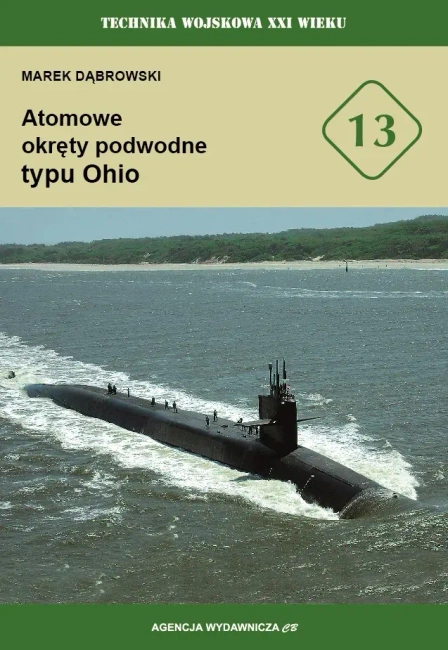 Atomowe okręty podwodne typu Ohio (TW XXIW tom 13)