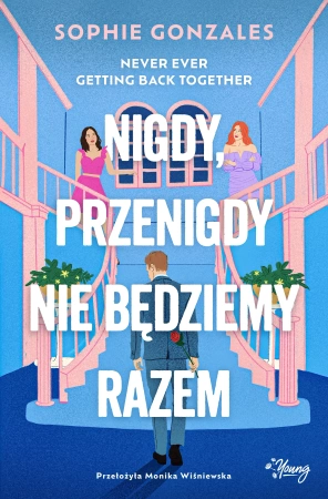 Nigdy, przenigdy nie będziemy razem