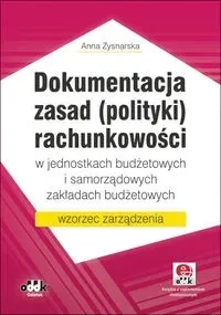 Dokumentacja zasad (polityki) rachunkowości w jednostkach budżetowych i samorządowych zakładach budżetowych