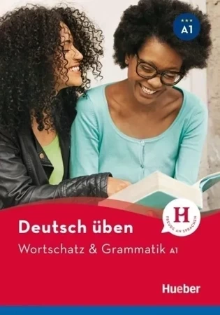 Wortschatz & Grammatik A1 Neu HUEBER