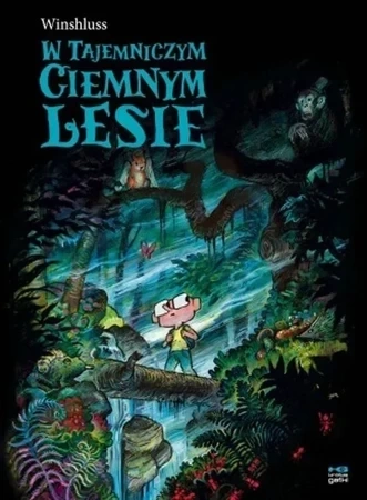 W tajemniczym ciemnym lesie