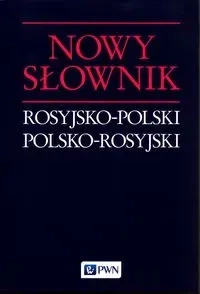 Nowy słownik rosyjsko-polski polsko-rosyjski