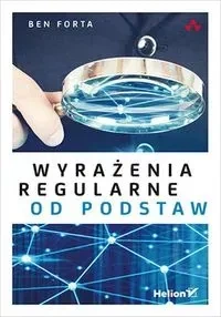 Wyrażenia regularne od podstaw