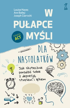 W pułapce myśli - dla nastolatków.