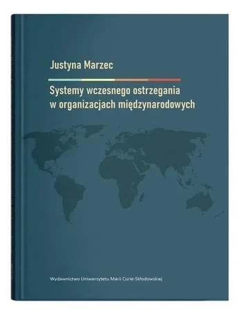 Systemy wczesnego ostrzegania w organizacjach międzynarodowych