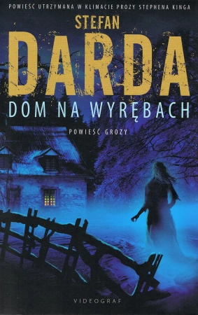 Wyręby Tom 1 Dom na Wyrębach (dodruk 2018)