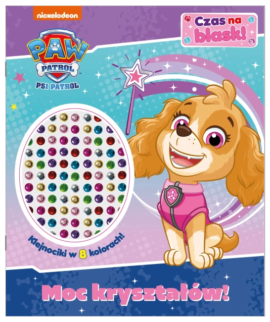 Moc kryształów! Psi Patrol. Czas na blask!