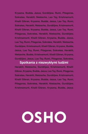 Spotkania z niezwykłymi ludźmi OSHO