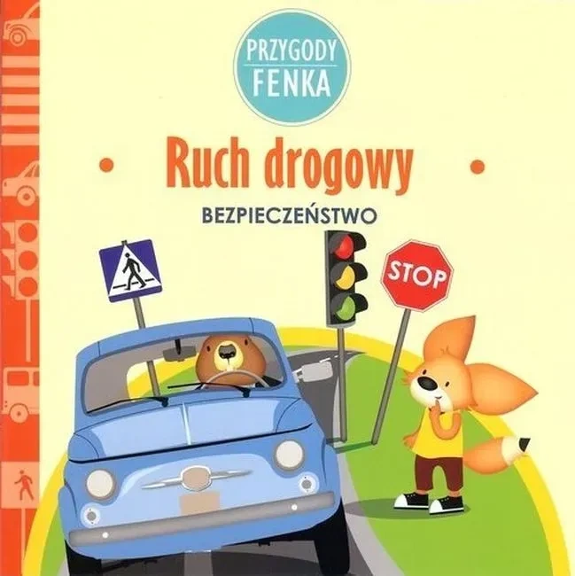 Przygody Fenka. Ruch drogowy