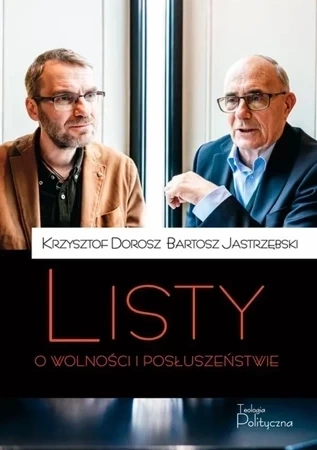 Listy o wolności i posłuszeństwie