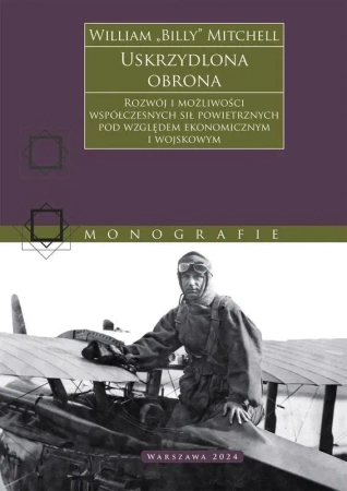 Uskrzydlona obrona. Rozwój i możliwości współczesnych sił powietrznych pod względem ekonomicznym i wojskowym