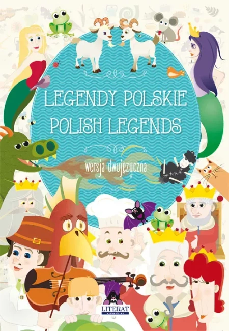 Legendy polskie. Polish legends. Wersja dwujęzyczna