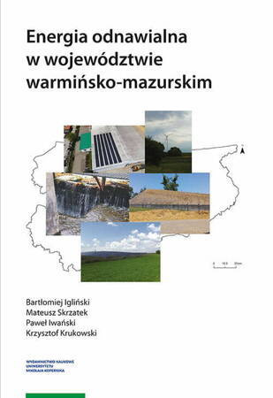 Energia Odnawialna W Województwie Warmińsko - Mazurskim