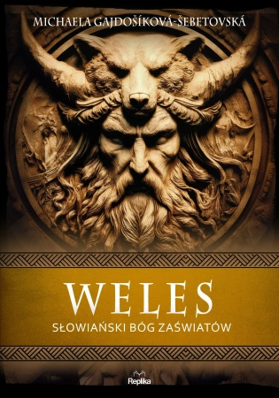 Weles. Słowiański bóg zaświatów