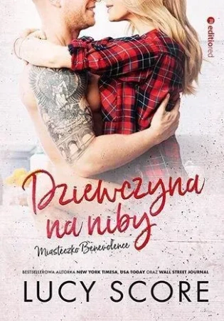 Miasteczko Benevolence Tom 1 Dziewczyna na niby